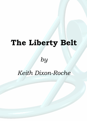 The Liberty Belt, a science fiction book about the future of the universe